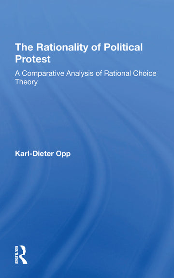 Rationality Of Political Protest