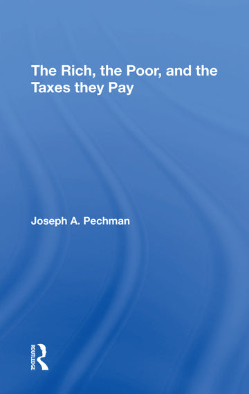 Rich, The Poor, And The Taxes They Pay