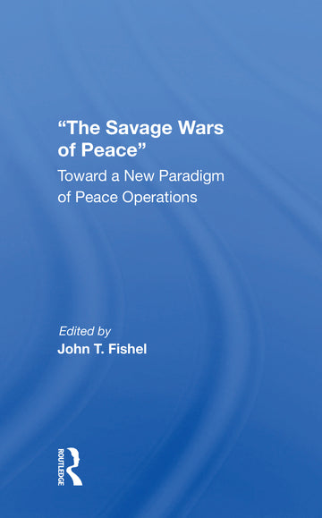 Savage Wars Of Peace