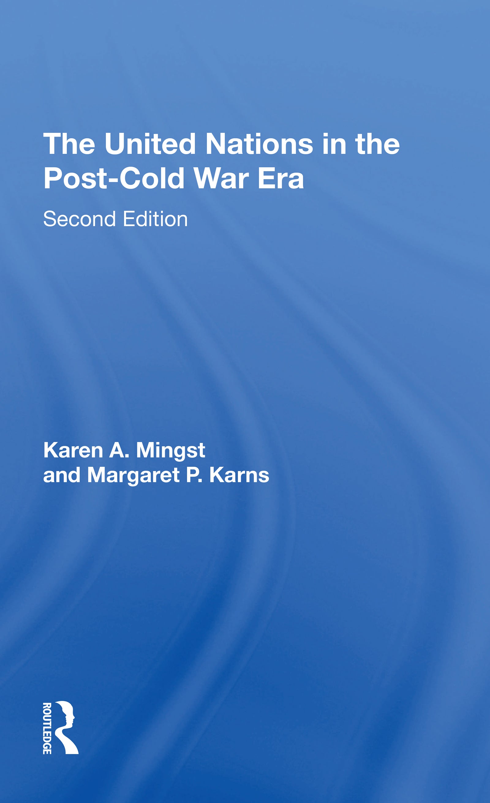 United Nations In The Post-cold War Era, Second Edition