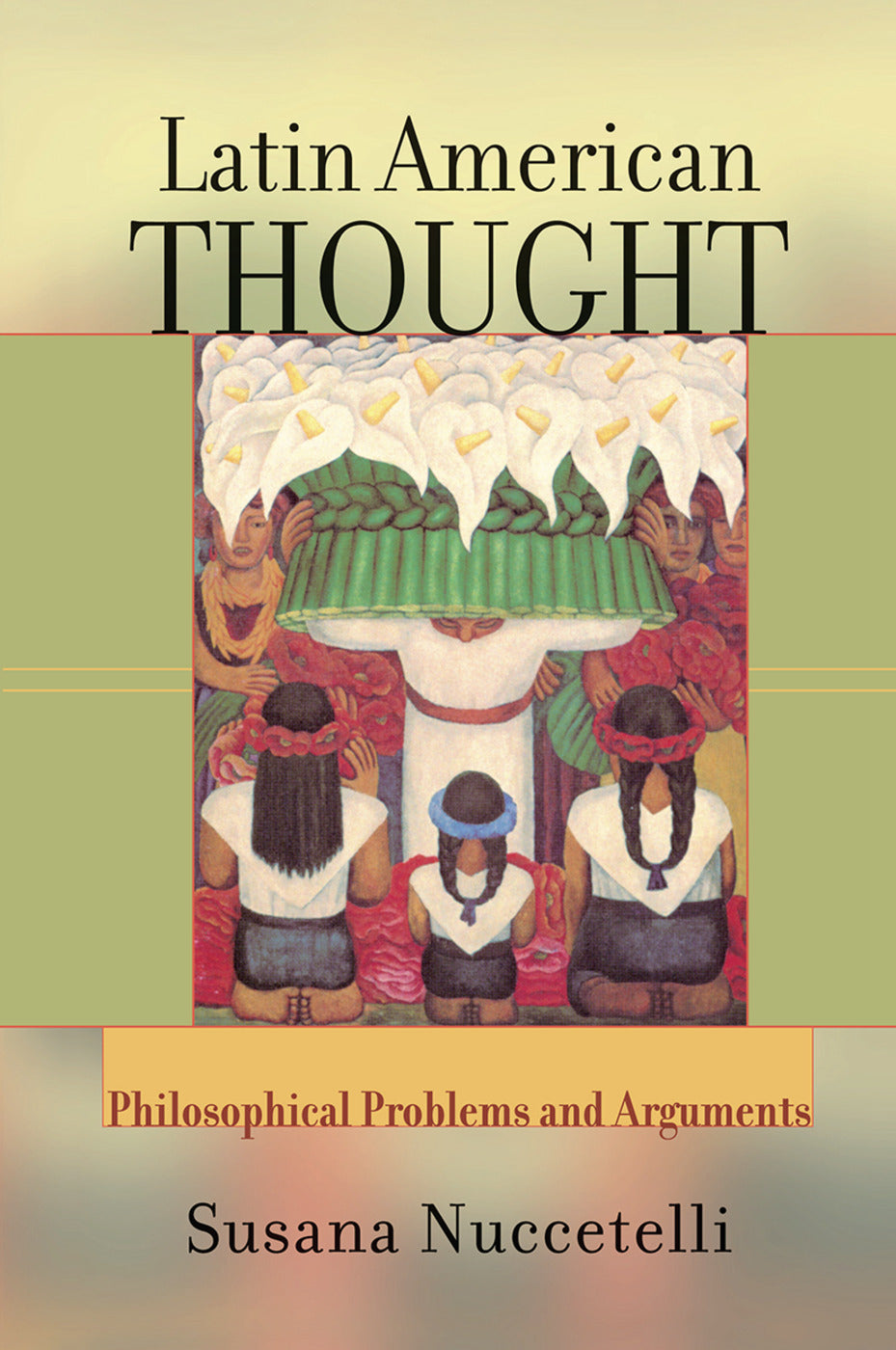 Latin American Thought