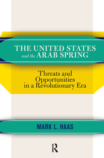 United States and the Arab Spring