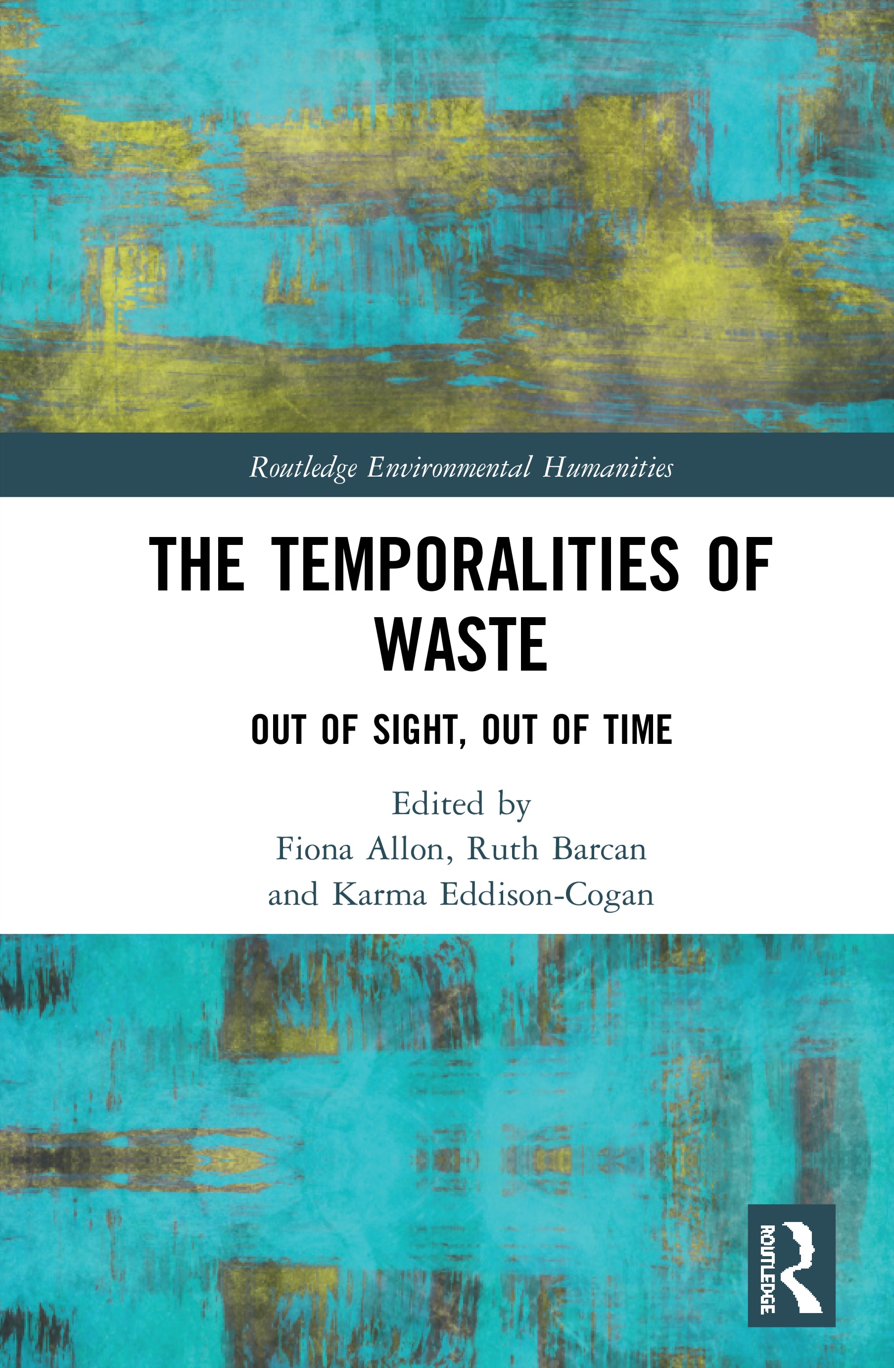 Temporalities of Waste