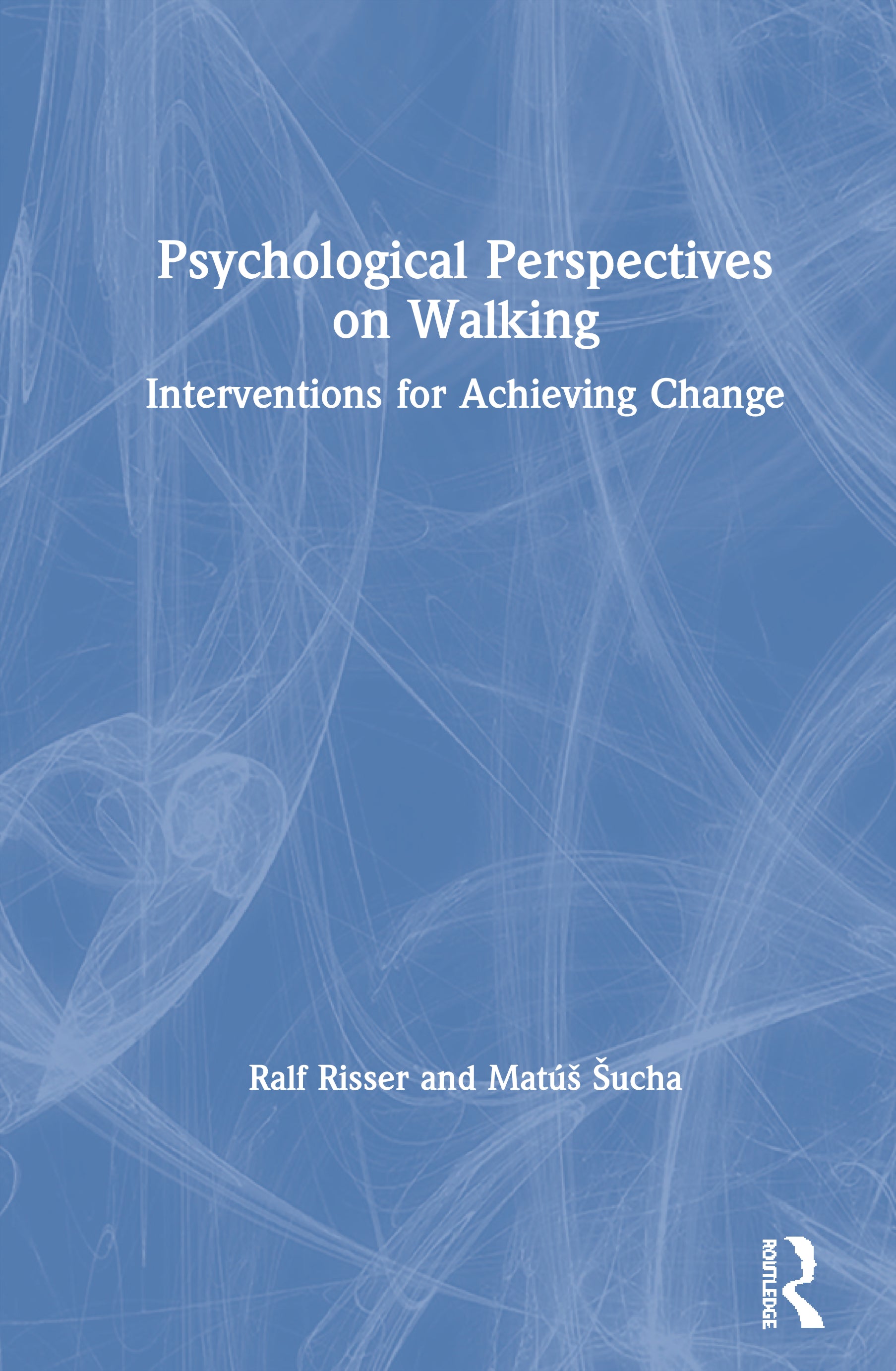 Psychological Perspectives on Walking