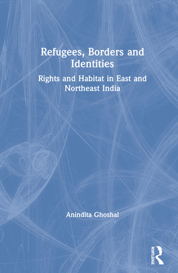 Refugees, Borders and Identities
