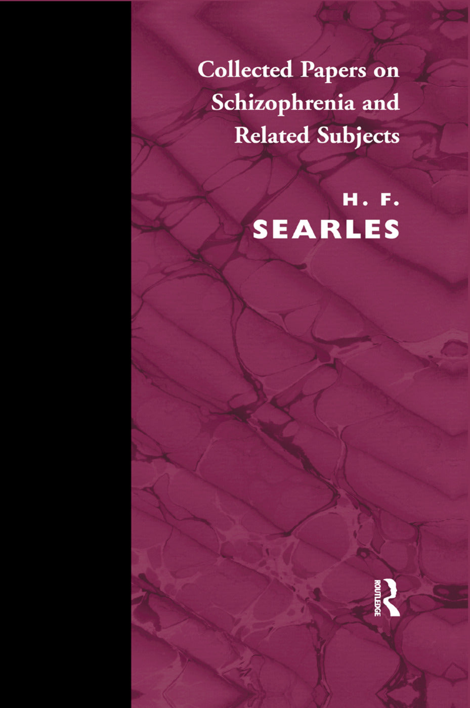 Collected Papers on Schizophrenia and Related Subjects