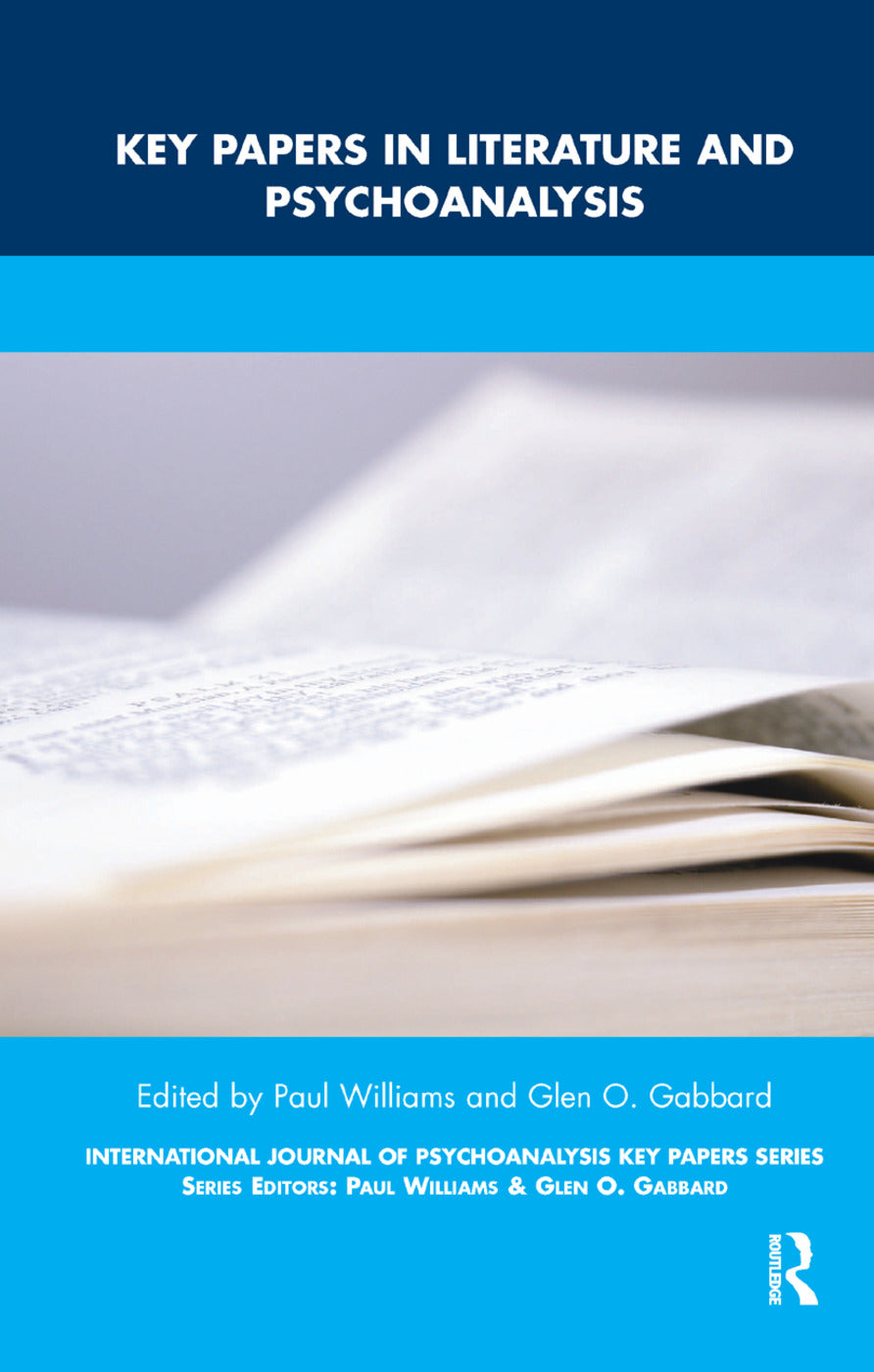 Key Papers in Literature and Psychoanalysis