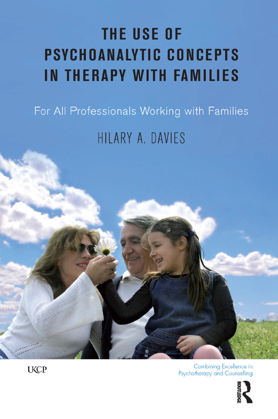 Use of Psychoanalytic Concepts in Therapy with Families