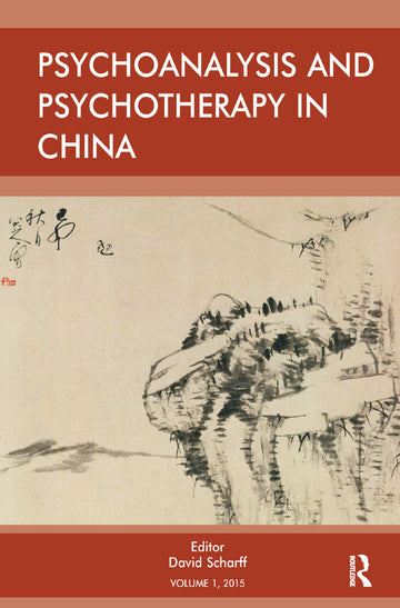 Psychoanalysis and Psychotherapy in China
