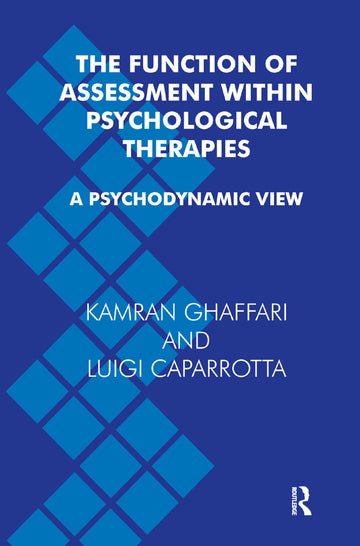 Function of Assessment Within Psychological Therapies