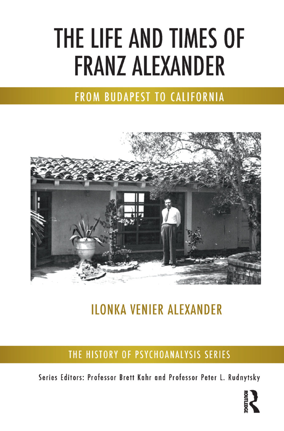 Life and Times of Franz Alexander