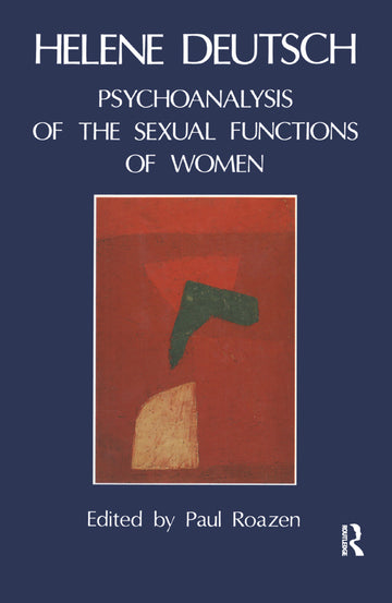Psychoanalysis of Sexual Functions of Women