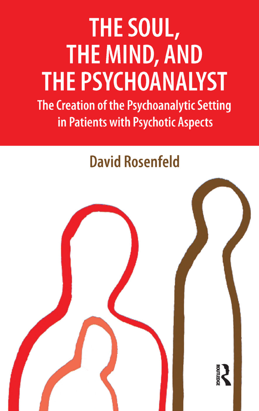 Soul, the Mind, and the Psychoanalyst