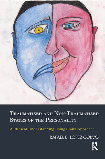 Traumatised and Non-Traumatised States of the Personality