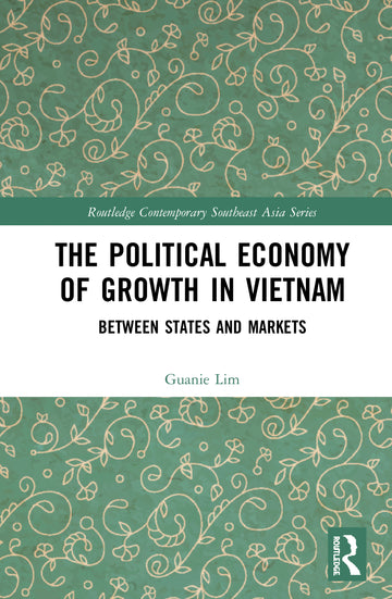 Political Economy of Growth in Vietnam