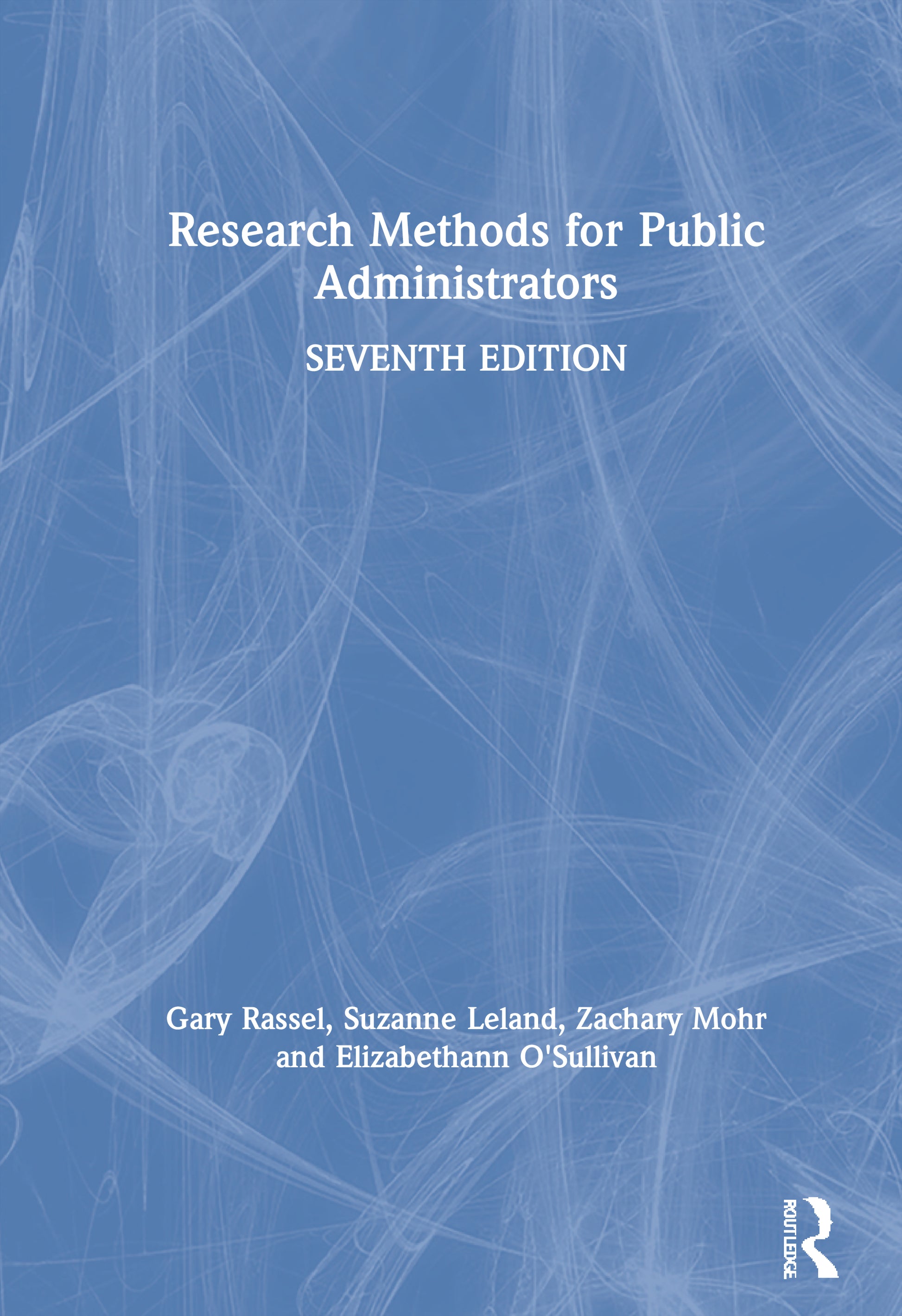 Research Methods for Public Administrators