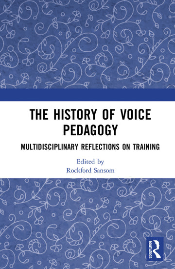 History of Voice Pedagogy