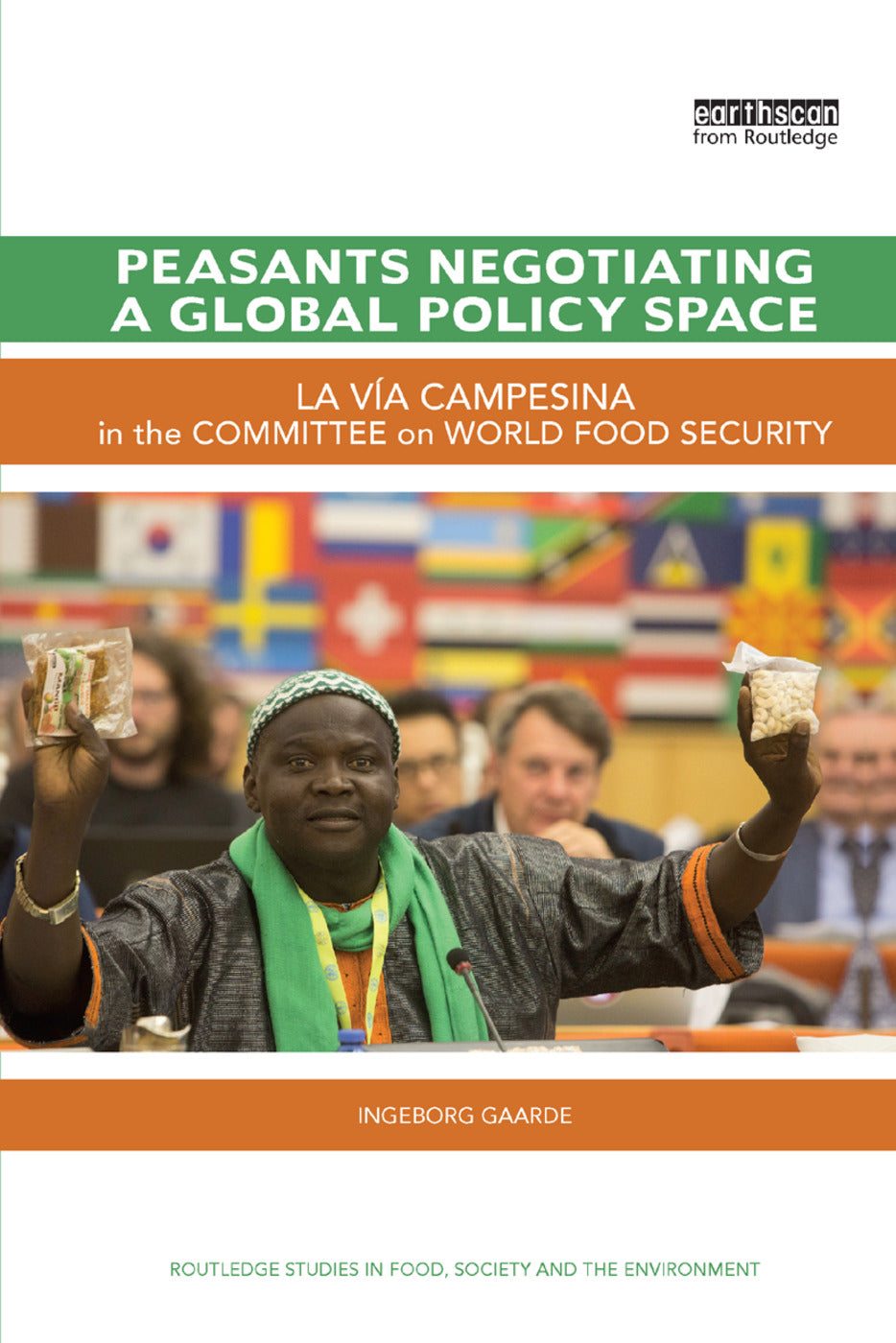 Peasants Negotiating a Global Policy Space