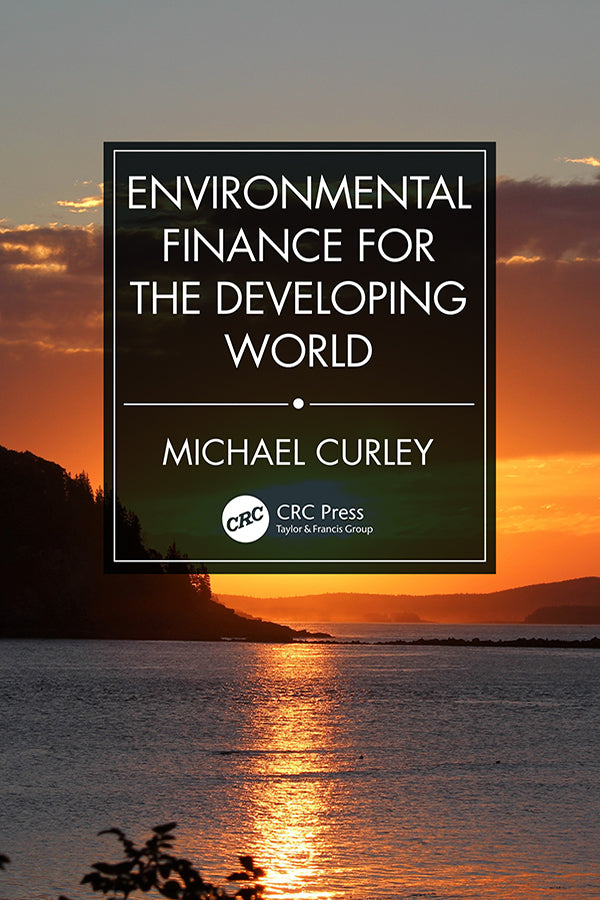 Environmental Finance for the Developing World