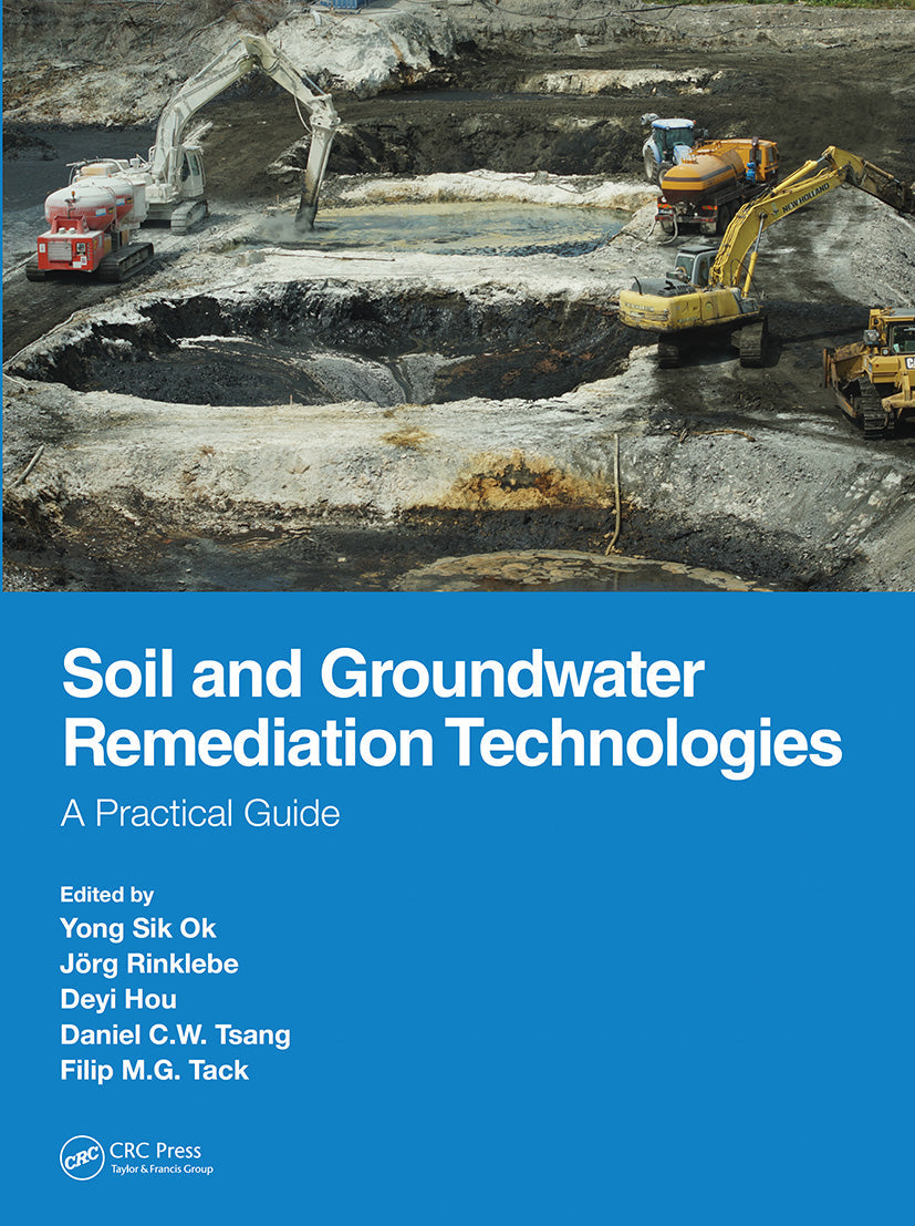 Soil and Groundwater Remediation Technologies