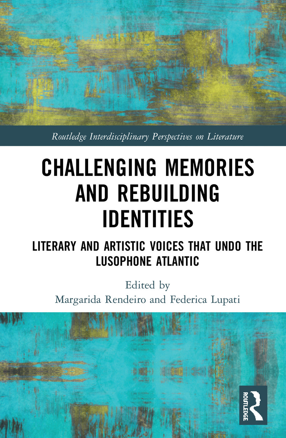 Challenging Memories and Rebuilding Identities
