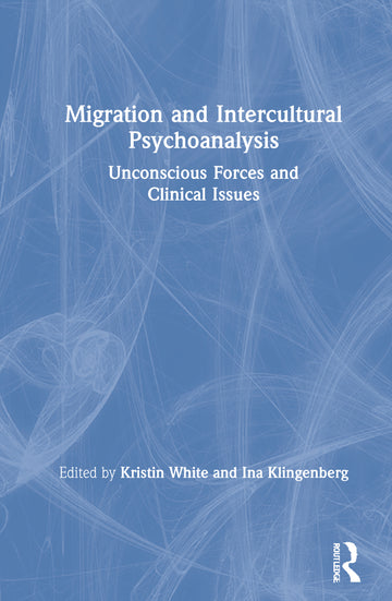 Migration and Intercultural Psychoanalysis