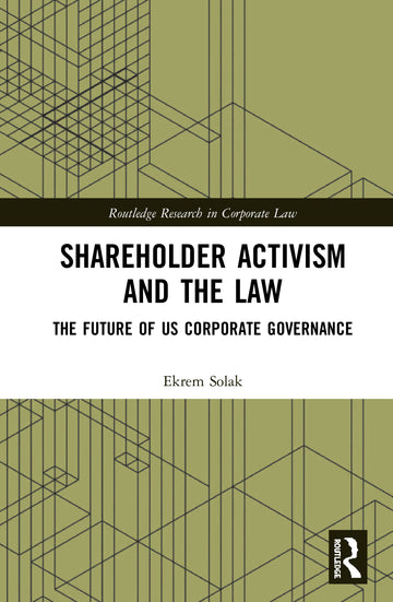 Shareholder Activism and the Law