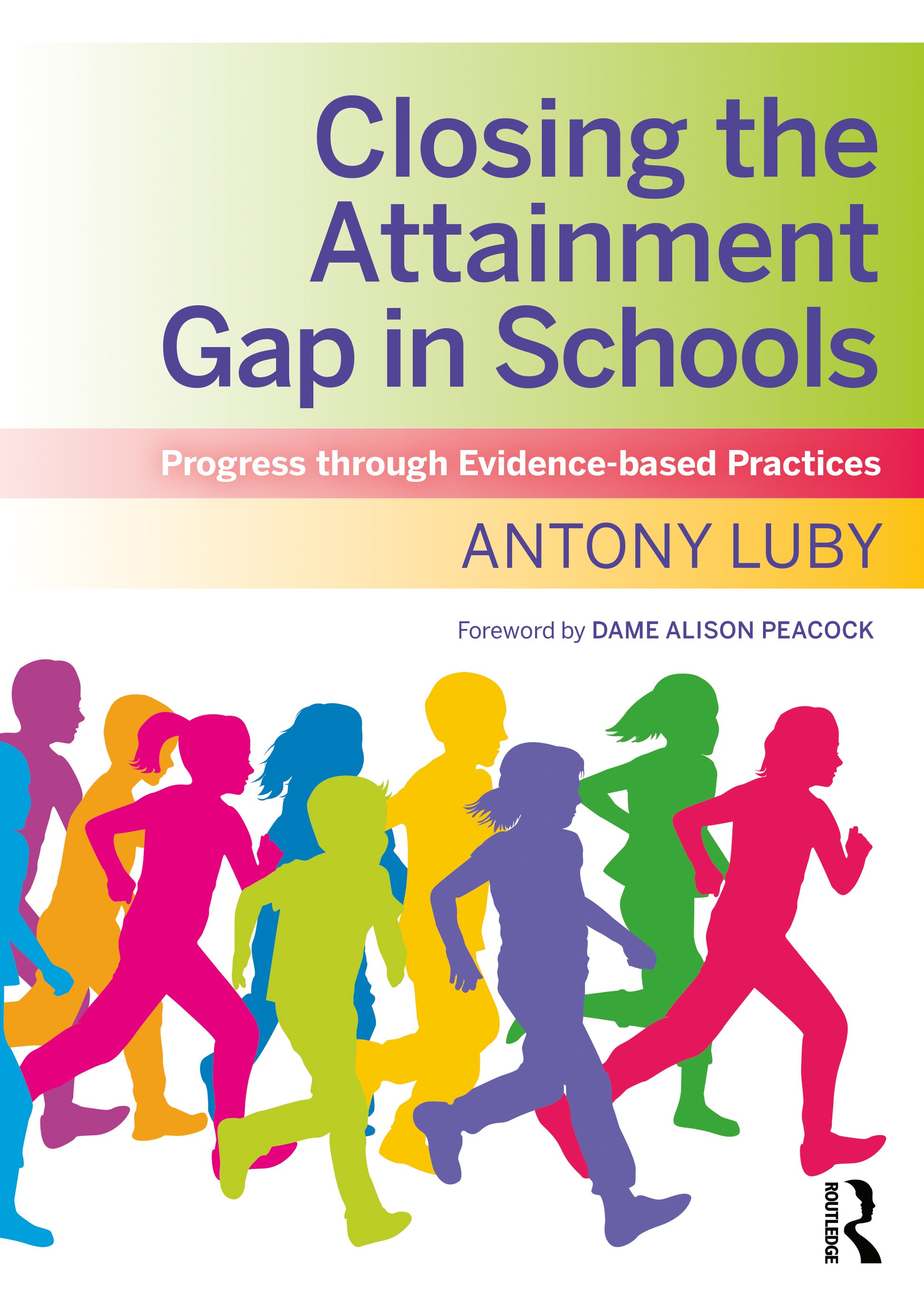 Closing the Attainment Gap in Schools
