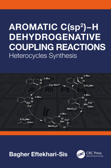 Aromatic C(sp2)−H Dehydrogenative Coupling Reactions