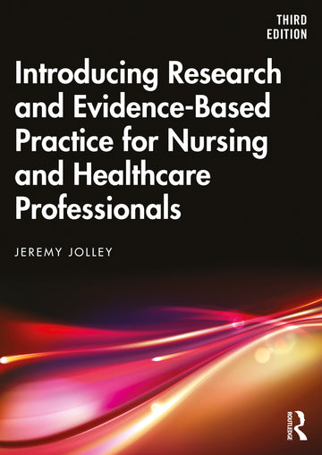 Introducing Research and Evidence-Based Practice for Nursing and Healthcare Professionals - Paperback / softback