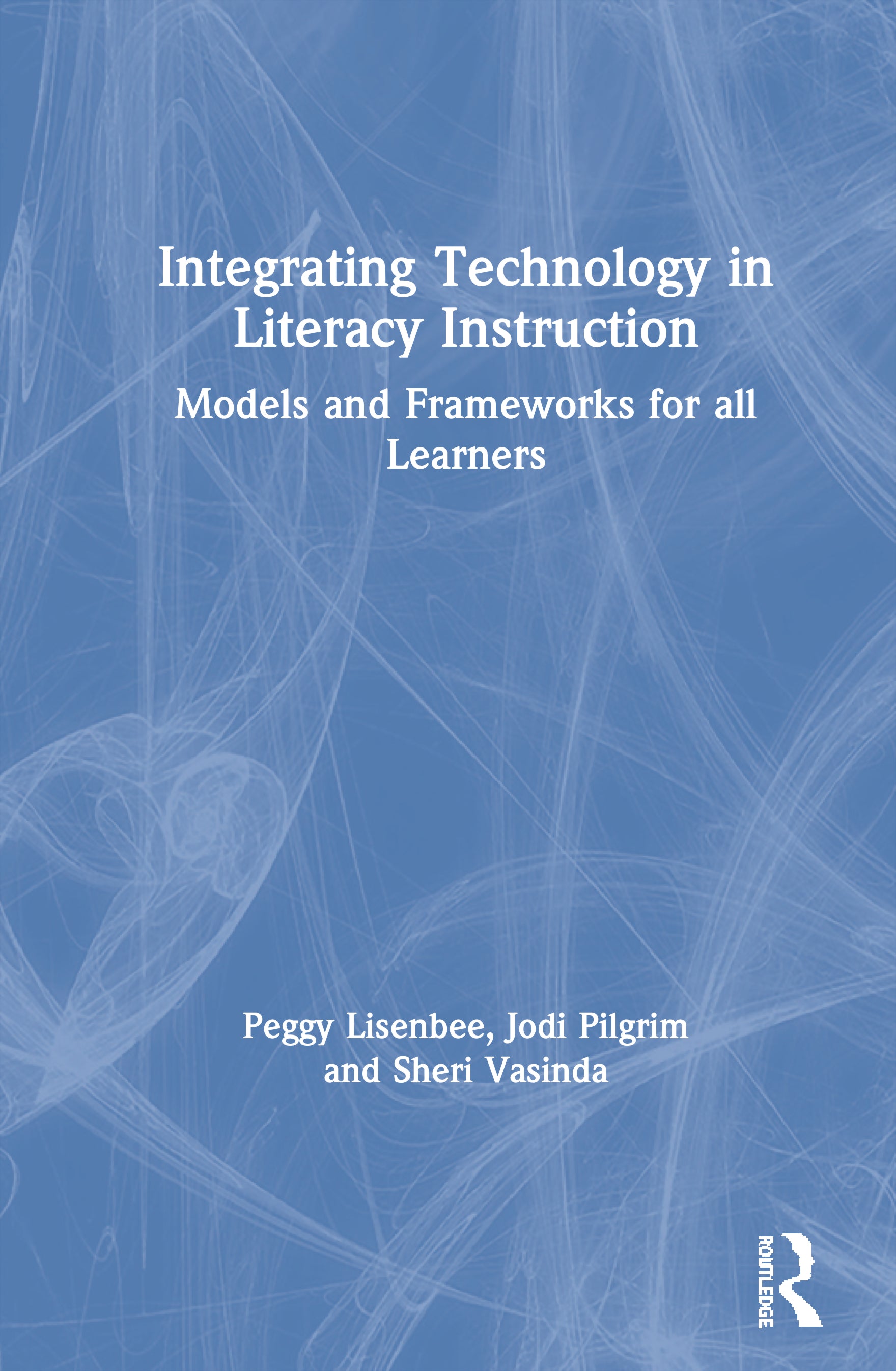 Integrating Technology in Literacy Instruction