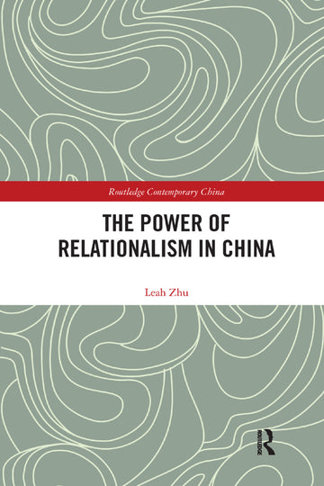 Power of Relationalism in China