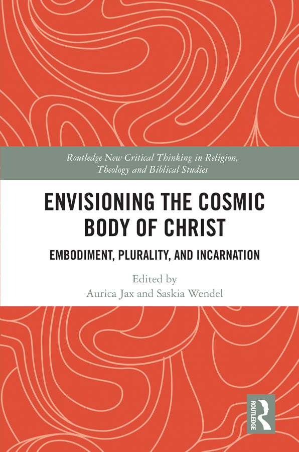 Envisioning the Cosmic Body of Christ