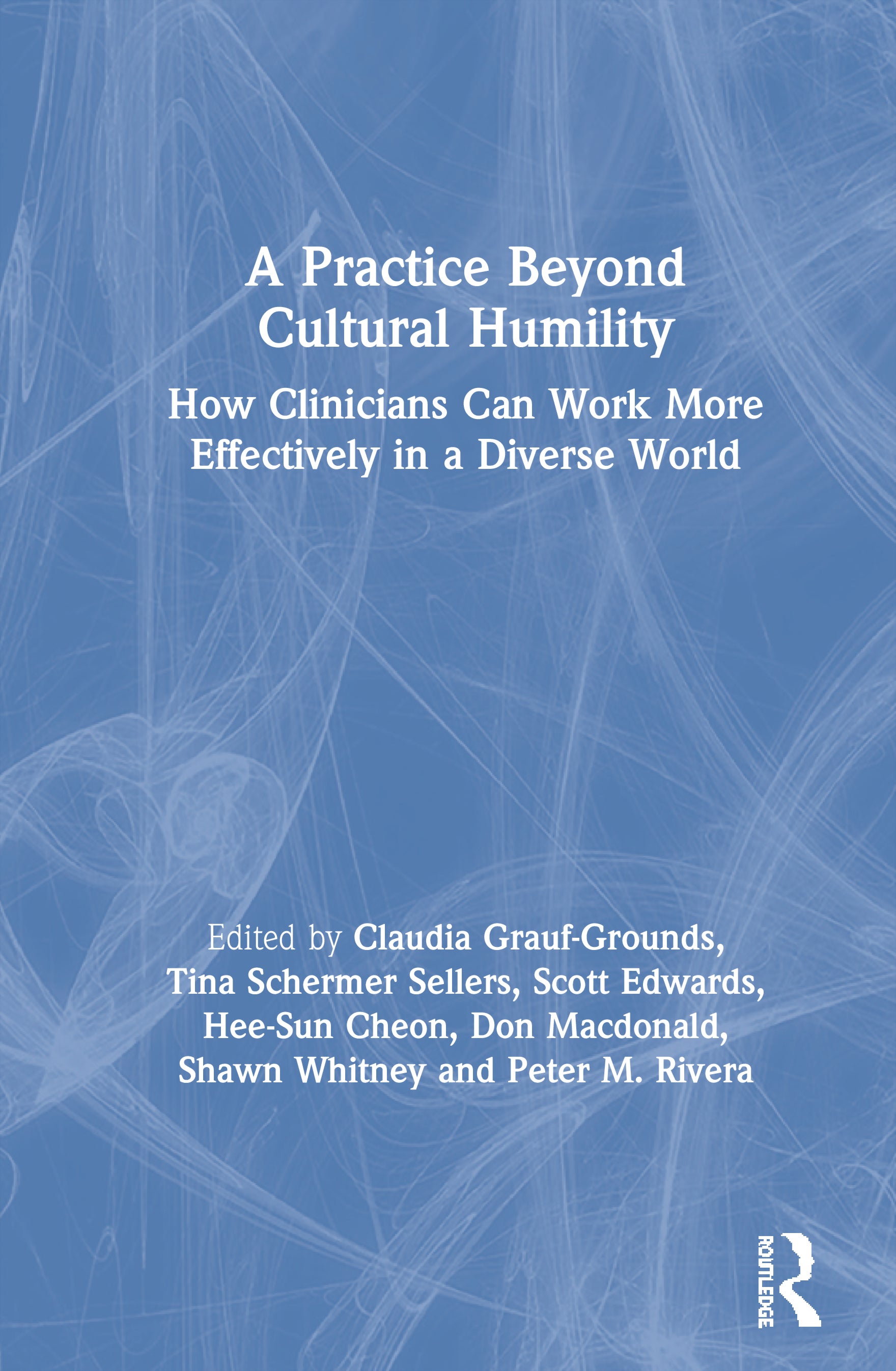 Practice Beyond Cultural Humility