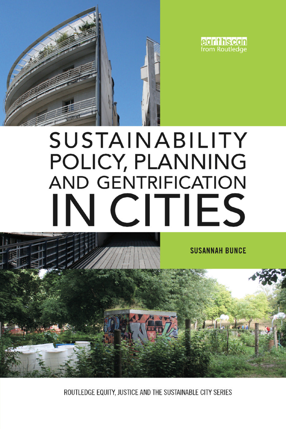 Sustainability Policy, Planning and Gentrification in Cities