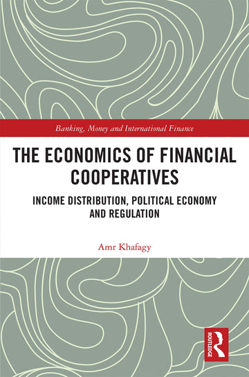 Economics of Financial Cooperatives