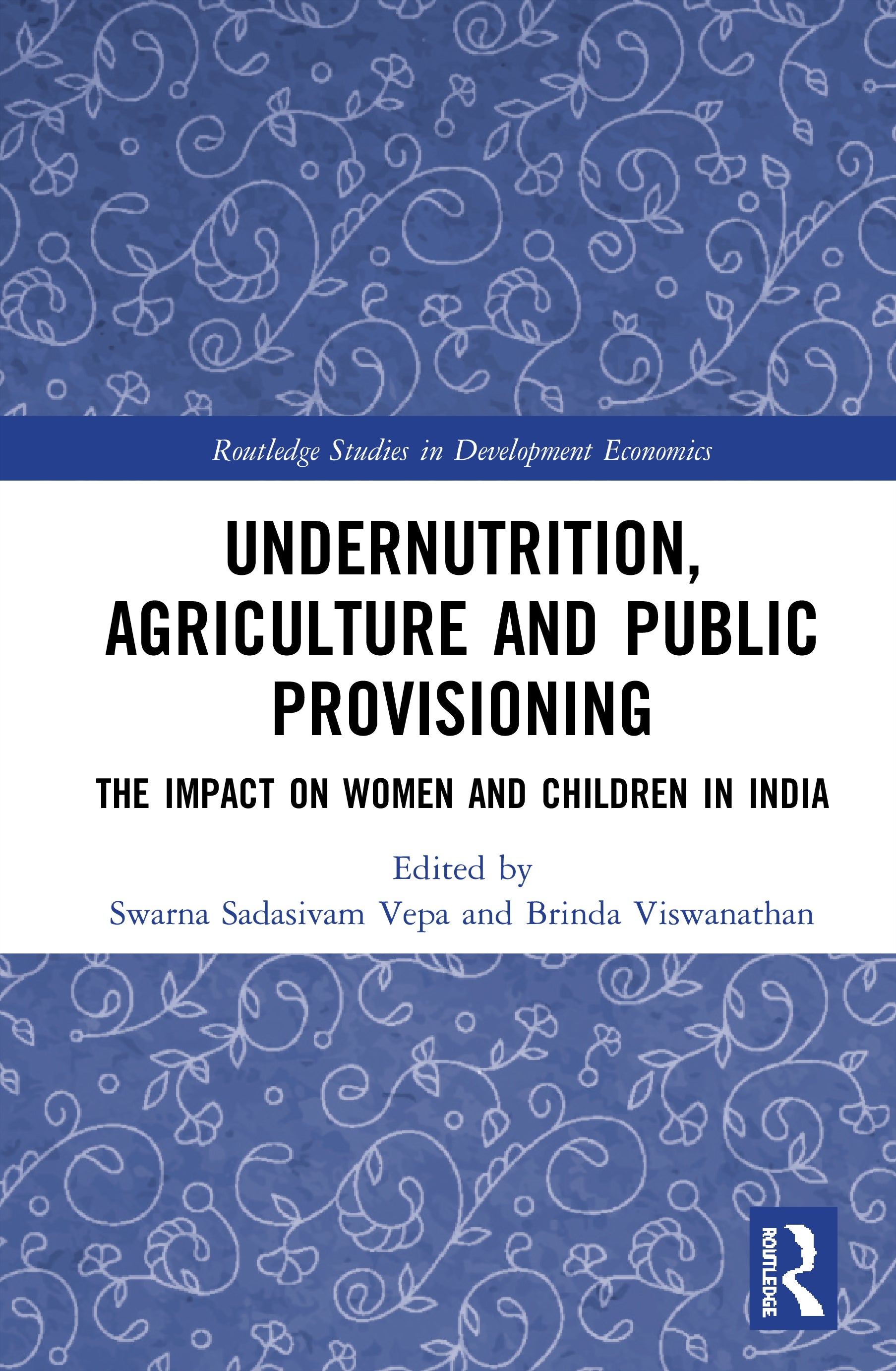 Undernutrition, Agriculture and Public Provisioning