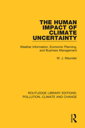 Human Impact of Climate Uncertainty