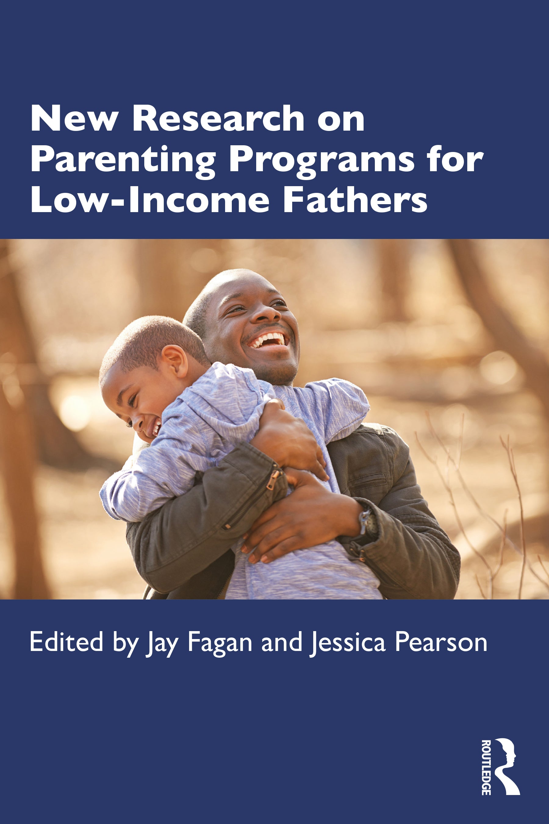 New Research on Parenting Programs for Low-Income Fathers