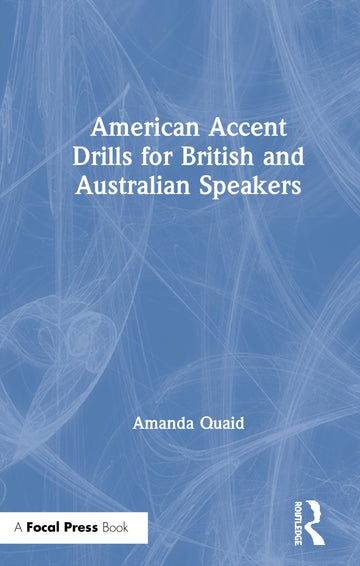 American Accent Drills for British and Australian Speakers