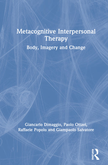 Metacognitive Interpersonal Therapy