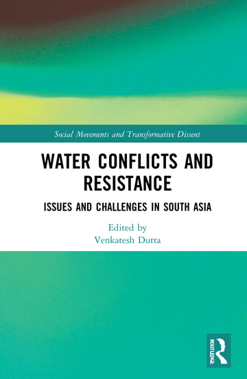 Water Conflicts and Resistance
