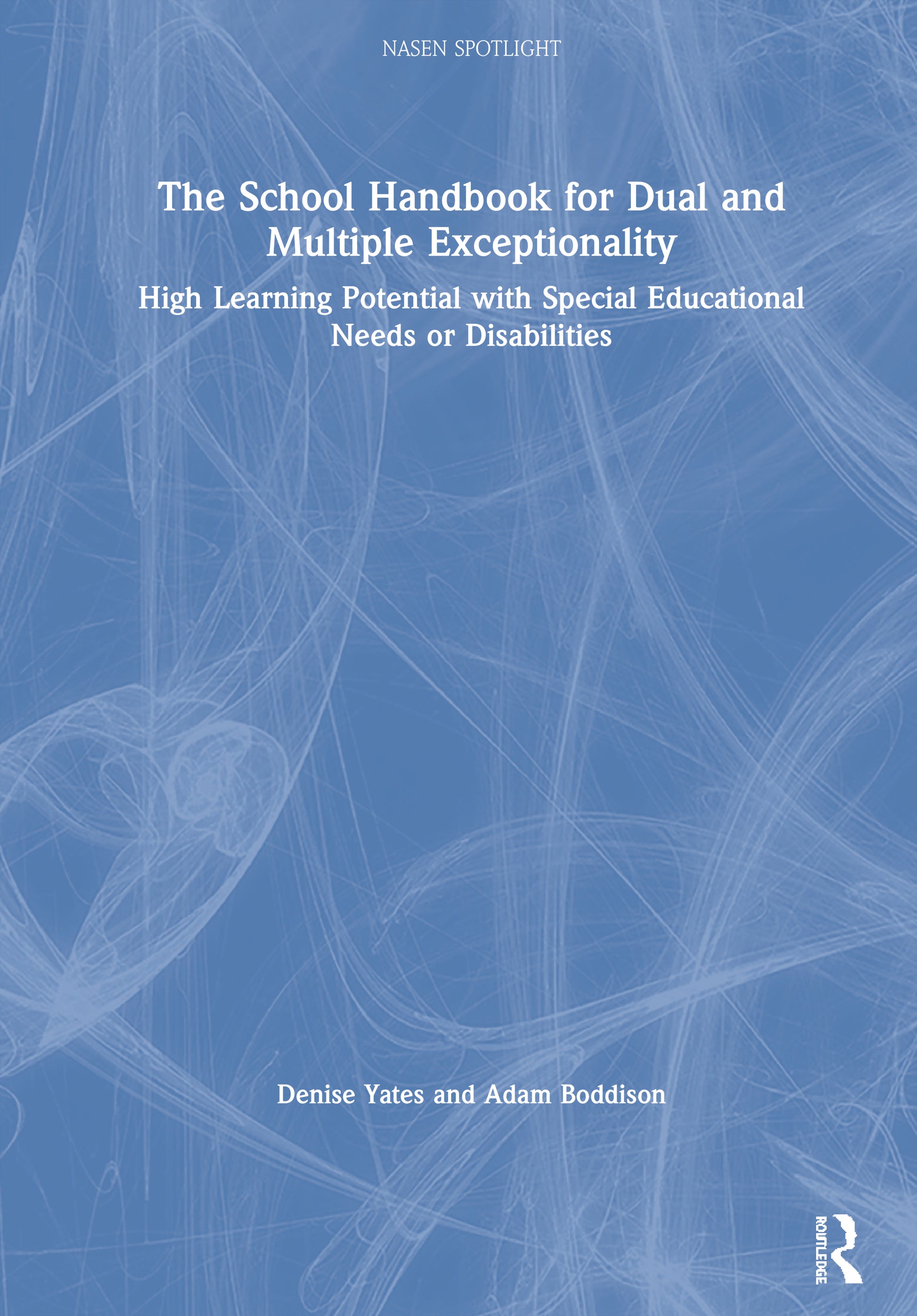 School Handbook for Dual and Multiple Exceptionality