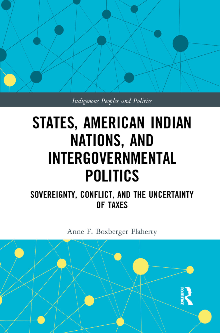 States, American Indian Nations, and Intergovernmental Politics