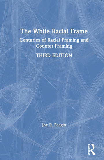 White Racial Frame