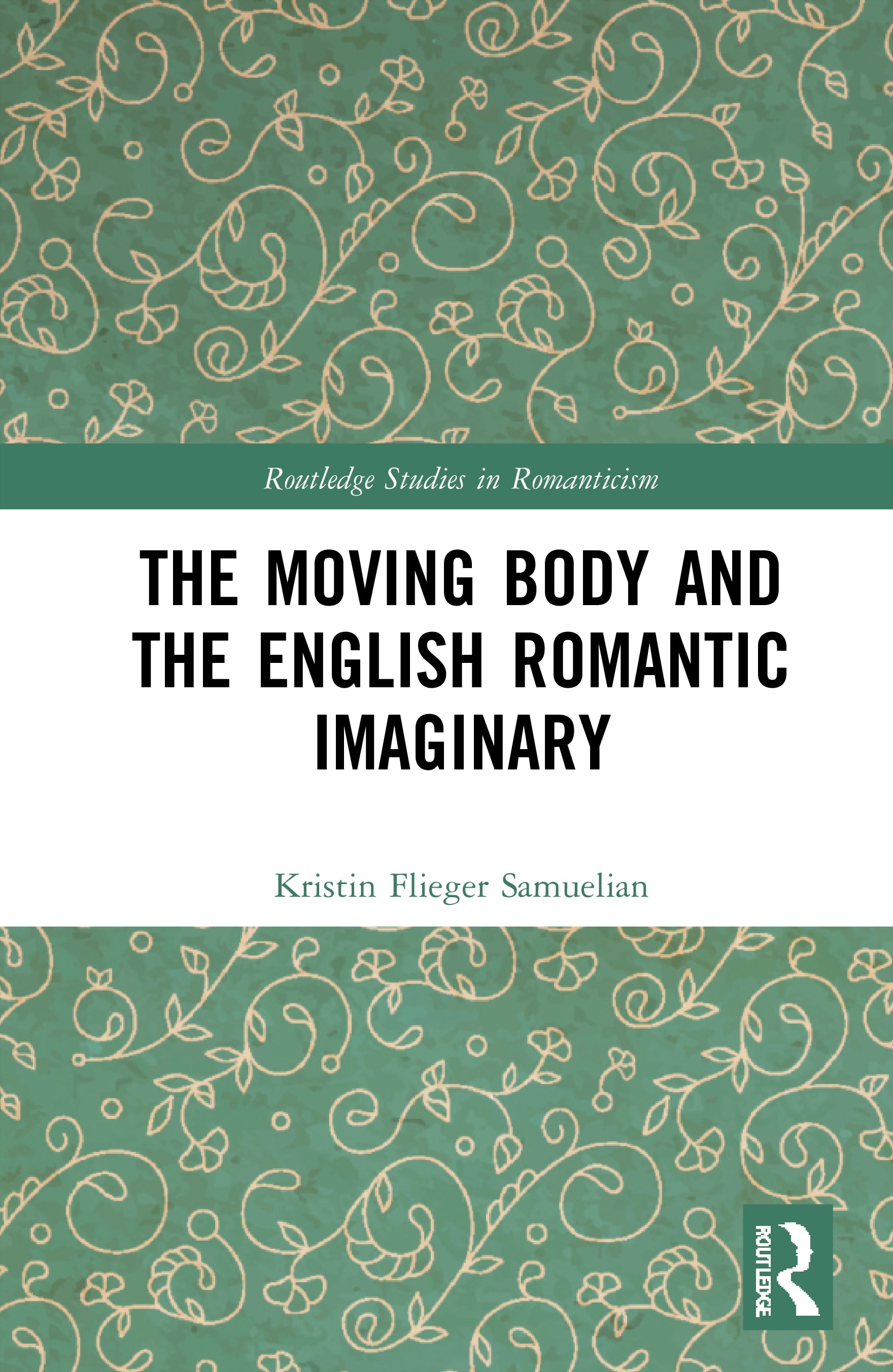 Moving Body and the English Romantic Imaginary