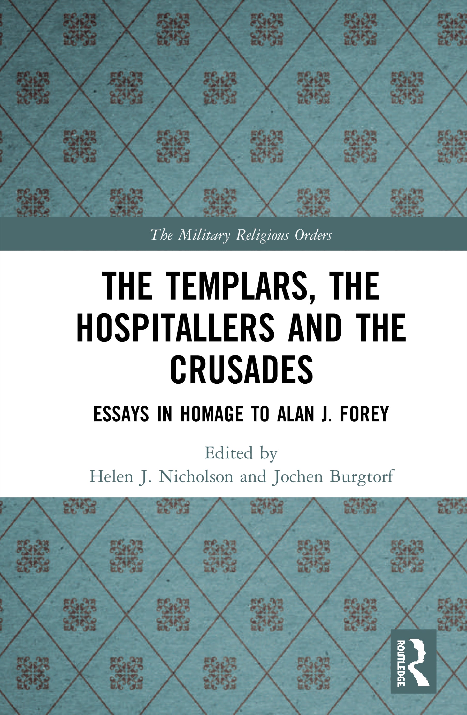 Templars, the Hospitallers and the Crusades