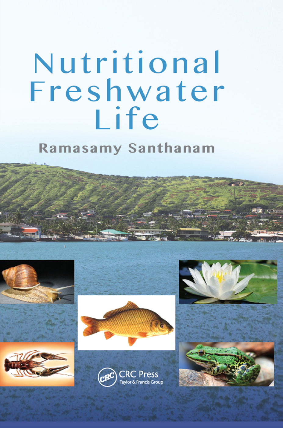 Nutritional Freshwater Life