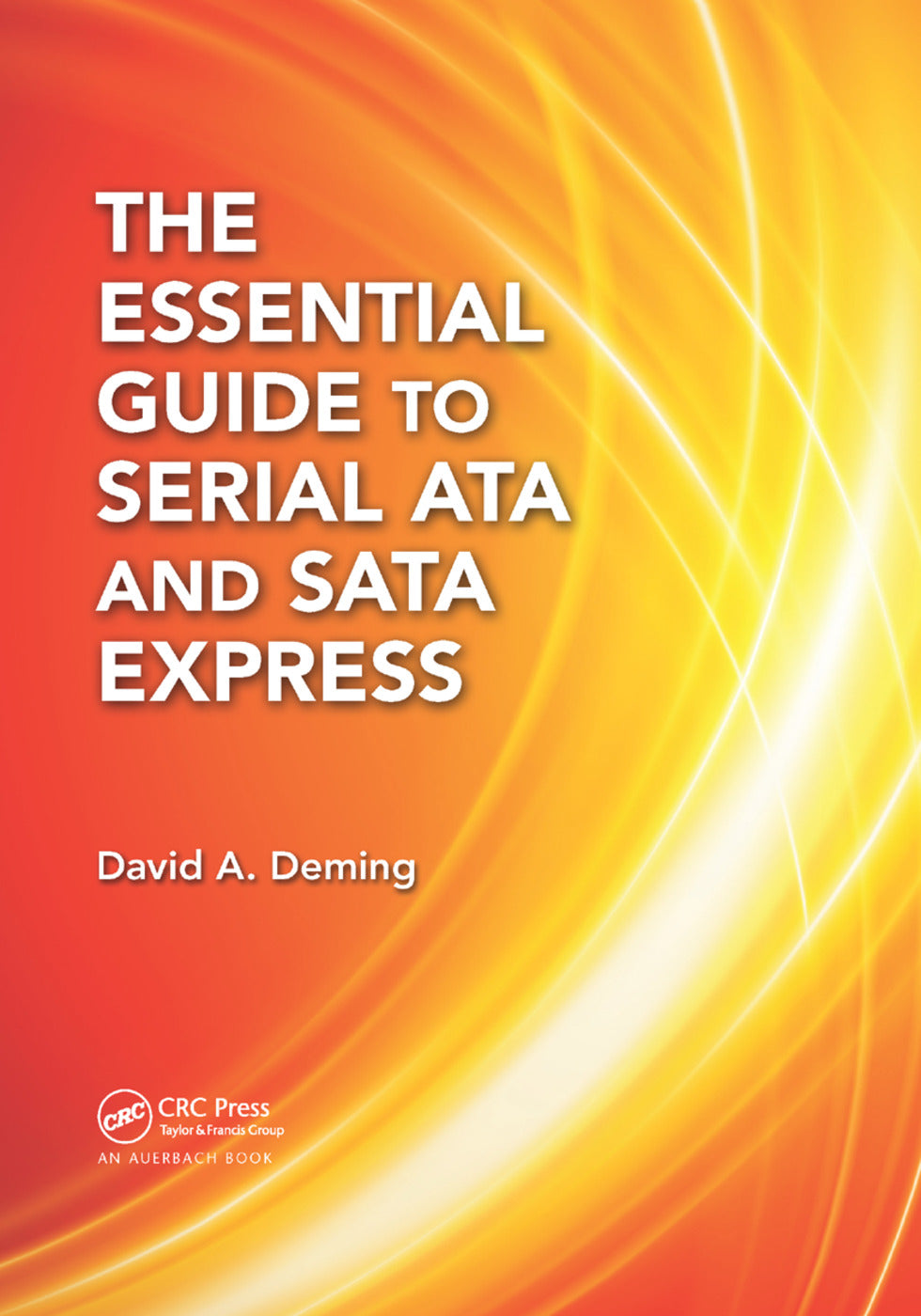 Essential Guide to Serial ATA and SATA Express