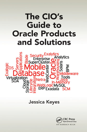 CIO's Guide to Oracle Products and Solutions